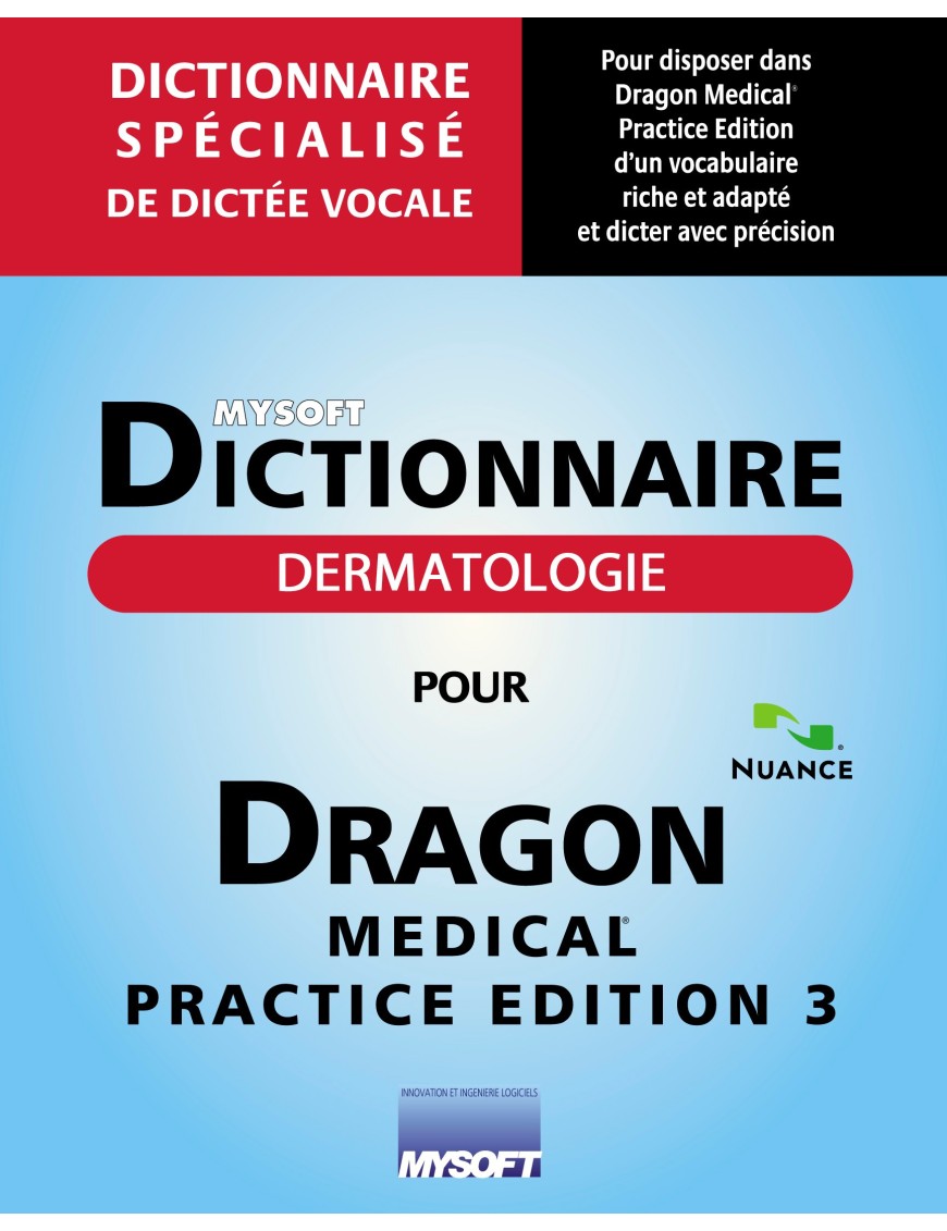 Dictionnaire DERMATOLOGIE POUR DRAGON MEDICAL PRACTICE EDITION 3
